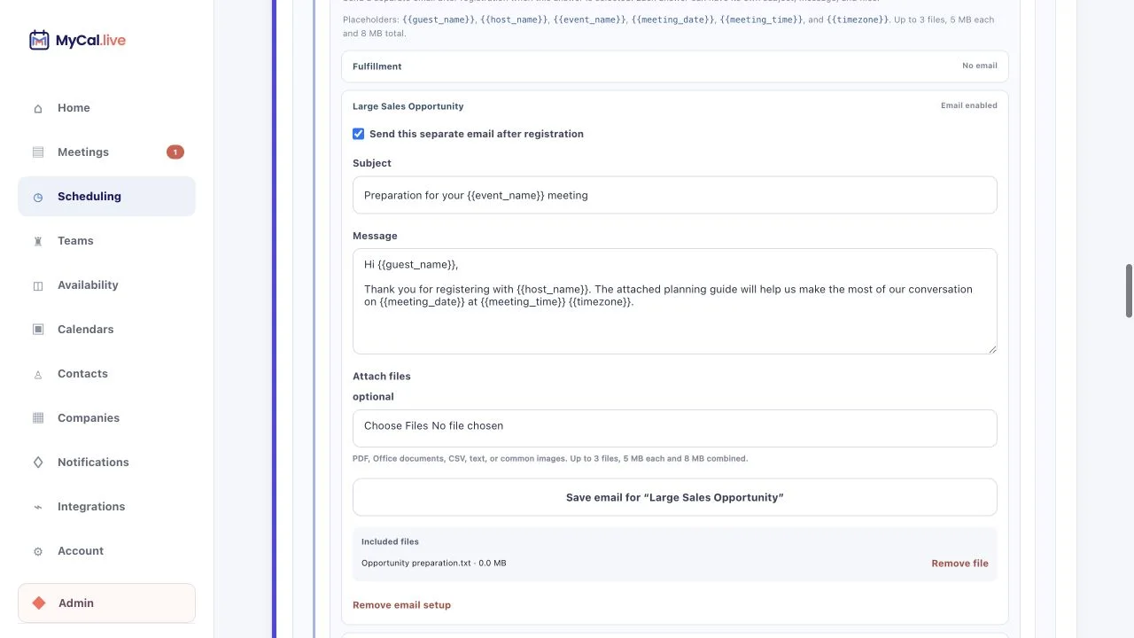 MyCal event question editor showing a separate registrant follow-up email configured for the Large Sales Opportunity answer with editable subject, message placeholders, and a private attachment.